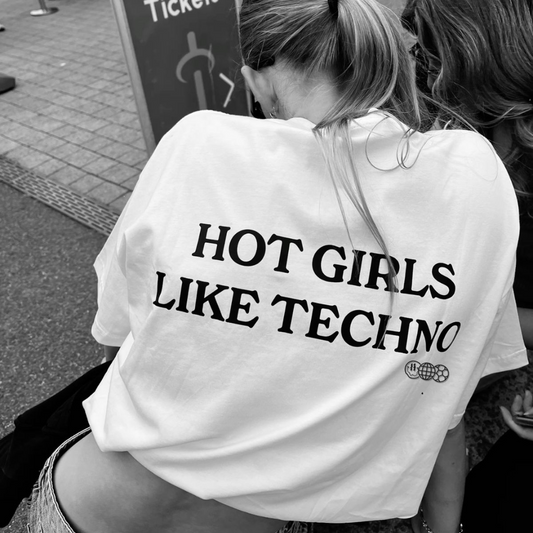 Hot Girls Like Techno