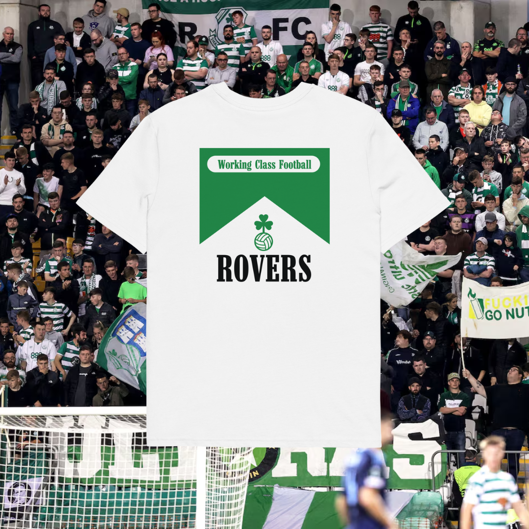 Working Class Football - Shamrock Rovers